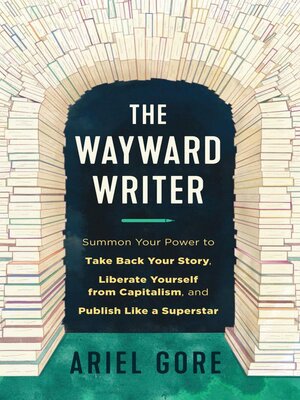 cover image of The Wayward Writer